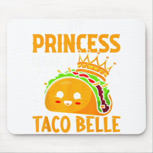 Mijn prinses naam is Taco Belle - Funny Pun Cinco Muismat