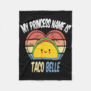 Mijn prinsessennaam is Taco Belle Funny Foodie Cin Fleece Deken