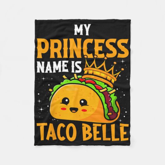 Mijn prinsessennaam is Taco Belle - Grappige Pun C Fleece Deken (Voorkant)