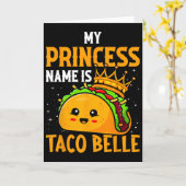 Mijn prinsessennaam is Taco Belle - Grappige Pun C Kaart (Gele Bloem)