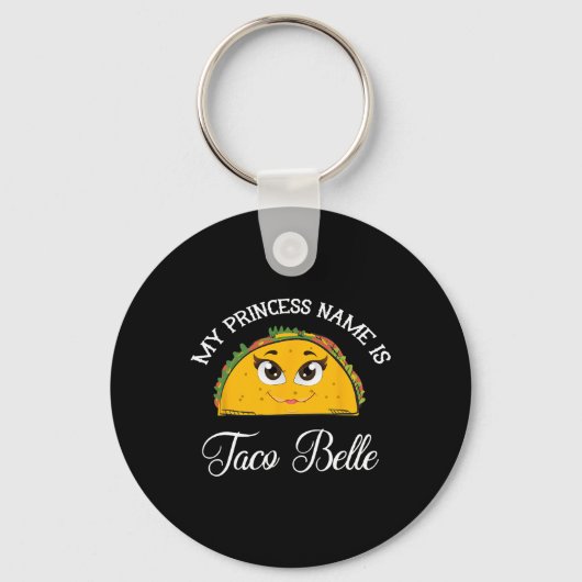 Mijn prinsessennaam is Taco Belle - Grappige Pun C Sleutelhanger (Voorkant)