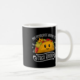 Mijn prinsessennaam is Taco Belle Leuke Pun Cinco  Koffiemok