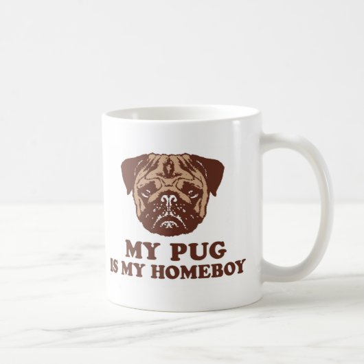 Mijn pug is mijn Homeboy Koffiemok (Rechts)