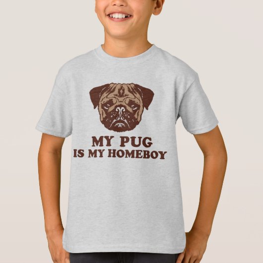 Mijn pug is mijn Homeboy T-shirt (Voorkant)