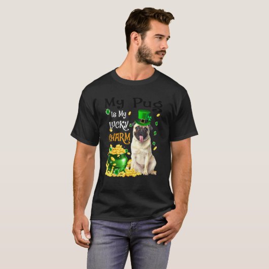 Mijn pug is mijn luie klusse luidop-dog-patricks d t-shirt (Voorkant volledig)