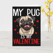 Mijn Pug is mijn Valentijn Kaart (Gele Bloem)
