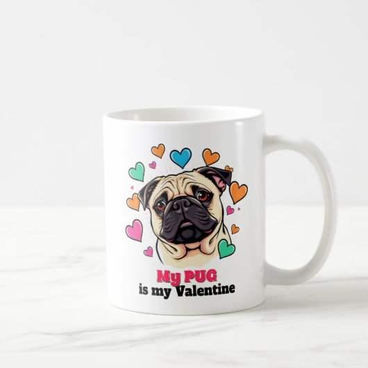 Mijn Pug Is Mijn Valentijn Schattige Grappig Koffiemok (Rechts)
