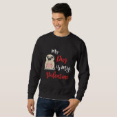 Mijn Pug is mijn Valentijnsdag 2019 Hond T-shirt E (Voorkant volledig)