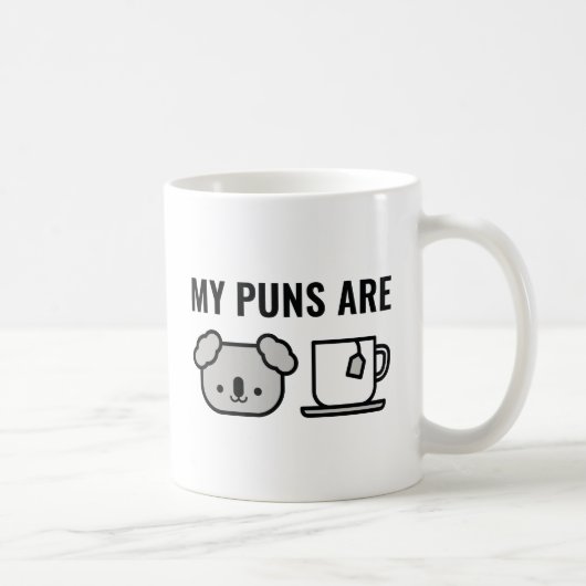 Mijn puns zijn koffiemok (Rechts)