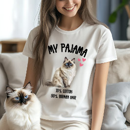 Mijn pyjama – 10% katoen, 90% Birman haar T-shirt