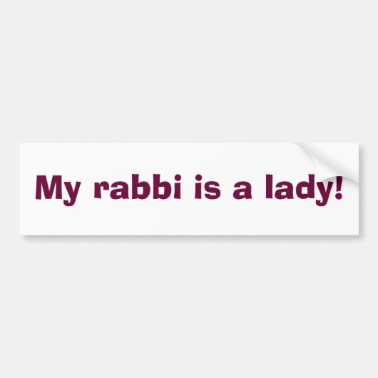 Mijn rabbijn is een dame! bumpersticker (Voorkant)
