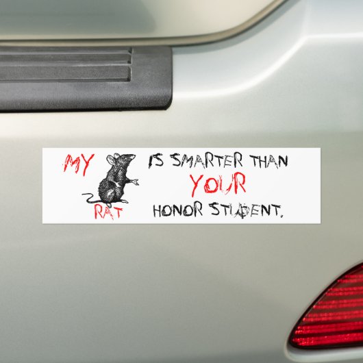 Mijn RAT is slimmer dan je eersteklas Bumpersticker (Op auto)