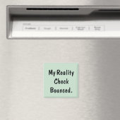 Mijn reality cheque is geweigerd magneet (Insitu (Vaatwasser))