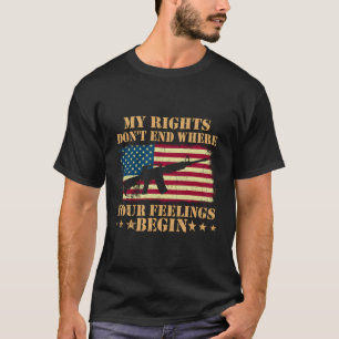 Mijn rechten eindigen niet waar je gevoelens begin t-shirt