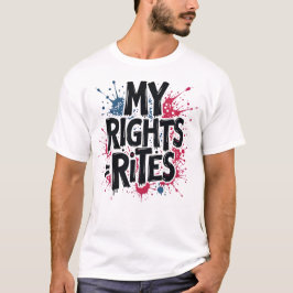 MIJN RECHTEN = RITEN – Bold Gen Z Independence Day T-shirt