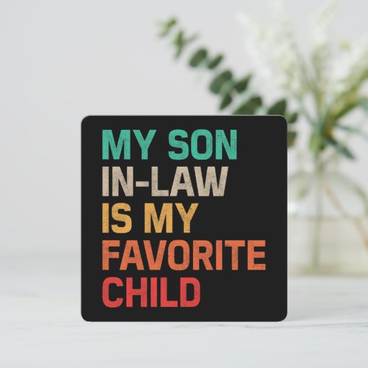 Mijn rechtse zoon is mijn favoriete kind kaart (Staand voorkant)