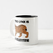 Mijn Red Lynx is mijn Valentijn Tweekleurige Koffiemok (Voorkant links)