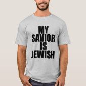 Mijn redder is Joods (zwarte tekst) T-shirt (Voorkant)