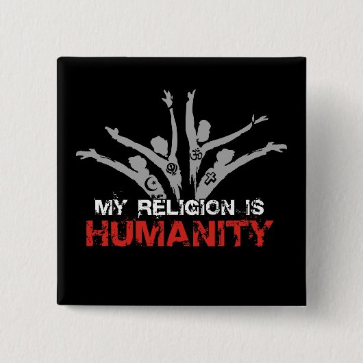 Mijn religie is Humaniteit Vierkante Button 5,1 Cm (Voorkant)