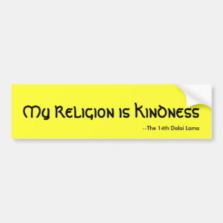 Mijn religie is Kindness, de 14de Dalai Lama Bumpersticker