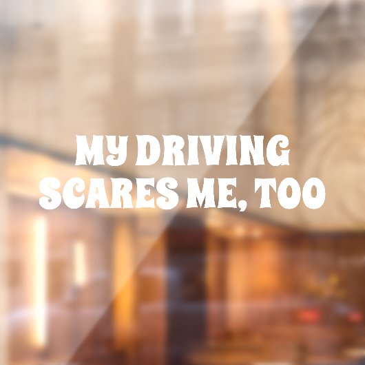 MIJN RIJGEDRAG MAAKT ME OOK BANG RAAMSTICKER (Vel 2)