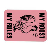 MIJN ROOST MIJN REGELS ROOSTER MAGNETS MAGNEET (Horizontaal)