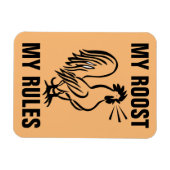 MIJN ROOST MIJN REGELS ROOSTER MAGNETS MAGNEET (Horizontaal)