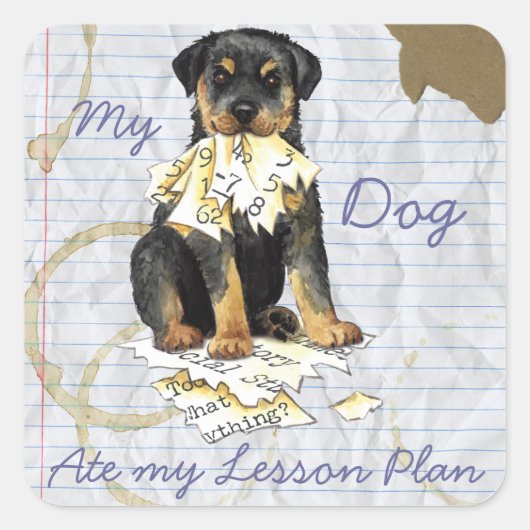 Mijn rottweiler Ate Mijn Lesson Plan Vierkante Sticker (Voorkant)
