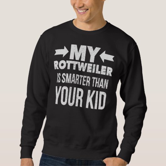 Mijn rottweiler is slimmer dan jouw Kind Trui (Voorkant)
