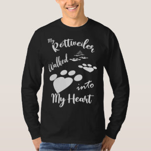 Mijn rottweiler liep mijn hart in t-shirt