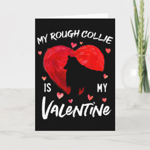 Mijn Rough Collie is mijn Valentijnshart Rough Col Kaart