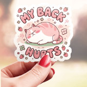 Mijn rug doet pijn grappige mollige kat sticker