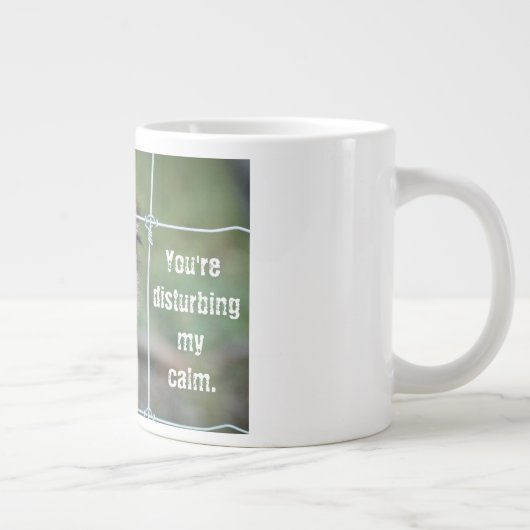 Mijn rust verstoren grote koffiekop (Rechts)