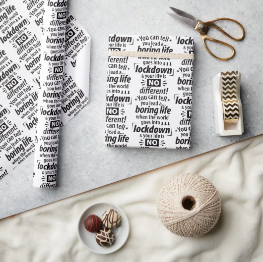 Mijn saaie lockdownleven Grappige typografie spreu Cadeaupapier (Crafts)