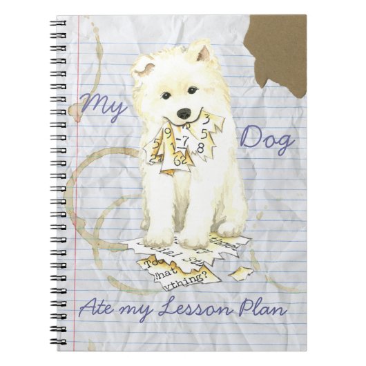 Mijn Samoyed Ate Mijn Lesson Plan Notitieboek (Voorkant)