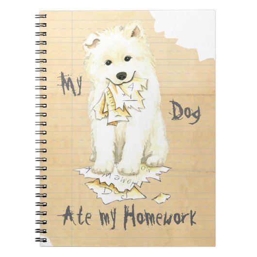 Mijn Samoyed Ate mijn thuiswerk Notitieboek (Voorkant)