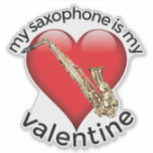 Mijn saxofoon is mijn Valentijn Sticker (Voorkant)