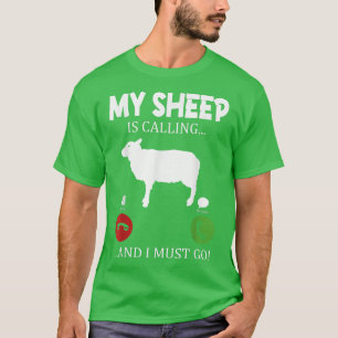 Mijn schapen noemen me dat ik boer herder moet gaa t-shirt