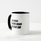 Mijn schoenen hebben meer kilometers dan je auto mok (Voorkant links)