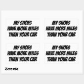 Mijn schoenen hebben meer kilometers dan je auto rechthoekige sticker (Vel)