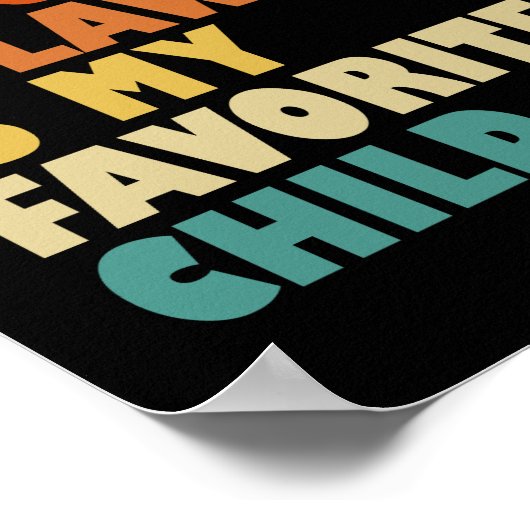 Mijn schoondochter heeft mijn favoriete zoon verva poster (Hoek)