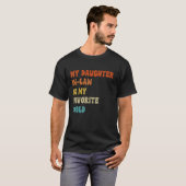 Mijn schoondochter is mijn favoriete kind grappig t-shirt (Voorkant volledig)