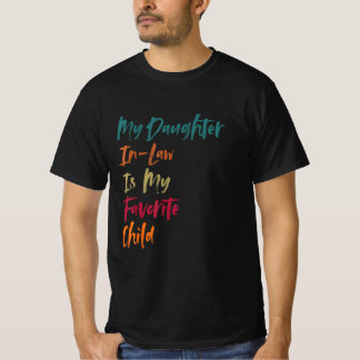 Mijn schoondochter is mijn favoriete kind Retro T-shirt