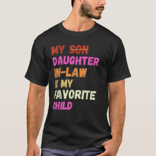 Mijn schoondochter is mijn favoriete kind Retro T-shirt