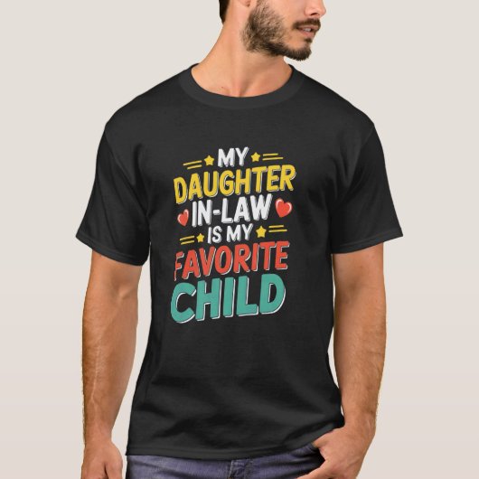 Mijn schoondochter is mijn favoriete kind t-shirt (Voorkant)