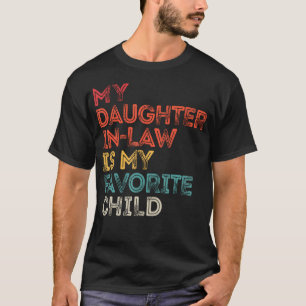 Mijn schoondochter is mijn favoriete kind vintage t-shirt
