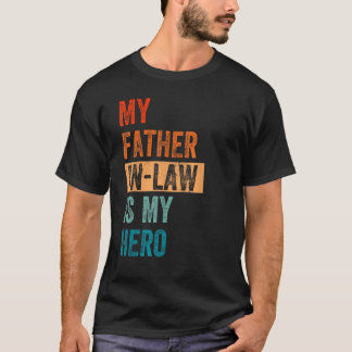 Mijn schoonvader is mijn held Retro Mannen Vaders  T-shirt