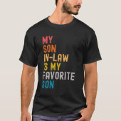 Mijn schoonzoon is mijn favoriete Humor T-shirt (Voorkant)