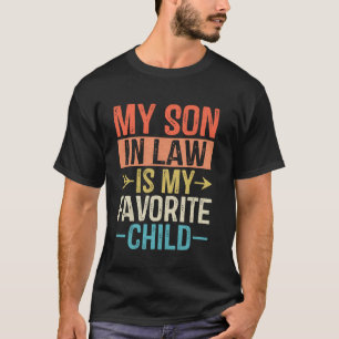 Mijn schoonzoon is mijn favoriete kind Familie Gel T-shirt