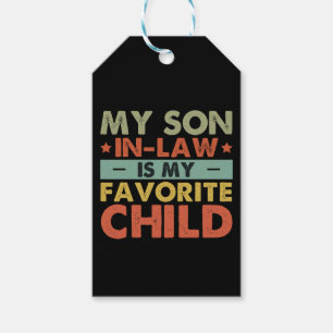 Mijn schoonzoon is mijn favoriete kind Familie gro Cadeaulabel